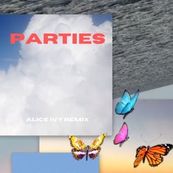 parties (Alice Ivy Remix)