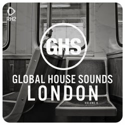 Global House Sounds - London Vol. 6