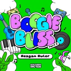 BOOGIE BLISS Pt. 2