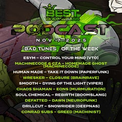 Bad Tunes of the Week - 11-7-2025
