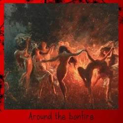 Around the bonfire