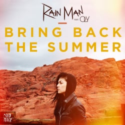 Rain Man - Bring Back the Summer (feat. OLY)