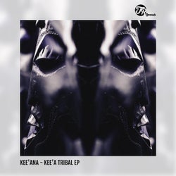 Kee'a Tribal EP