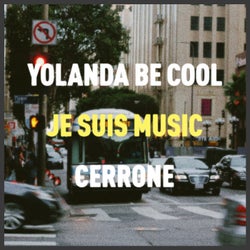 Je Suis Music (Yolanda Be Cool Remix)