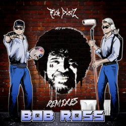 Bob Ross - Remixes