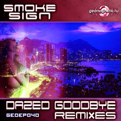 Dazed Goodbye (Remixes)