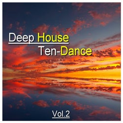 Deep House Ten-Dance, Vol. 2