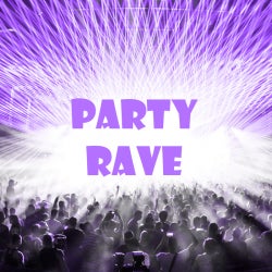 PARTY RAVE
