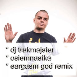 Osiemnastka (Eargasm God Remix)