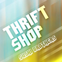 Thrift Shop (Remixes)