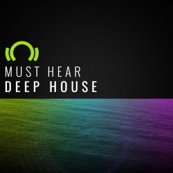 Must Hear Deep House Sep.28.2015