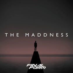 The Maddness