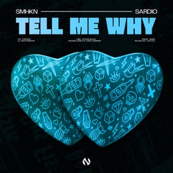 Tell Me Why