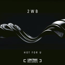 Hot For U