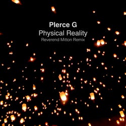 Physical Reality (Reverend Mitton Remix)