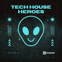 Tech House Heroes, Vol. 21
