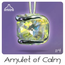 Amulet Of Calm #4 (Radio Edits)