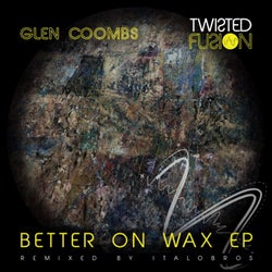 Better On Wax EP