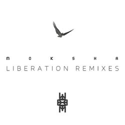 Moksha Liberation (Remixes)