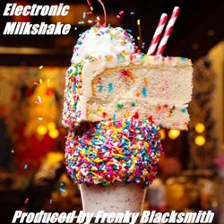 Electronic Milkshake