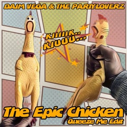 The Epic Chicken - Dumpert Squeeze Me Edit