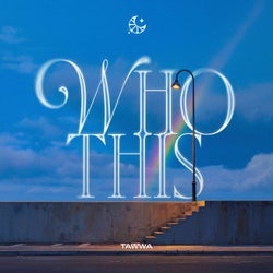 Who This (Extended Mix)