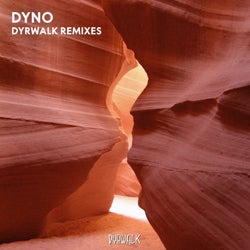 Dyrwalk Remixes