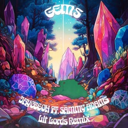 Gems (Lit Lords Remix)