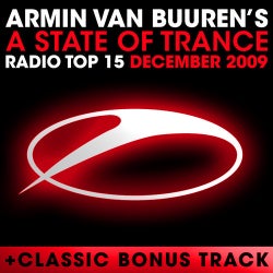 A State Of Trance Radio Top 15 - December 2009 - Including Classic Bonus Track