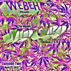 The Weekly WILD CARD (Radio Mix) - Episode 02