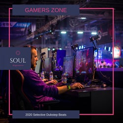 Gamers Zone - 2020 Selective Dubstep Beats