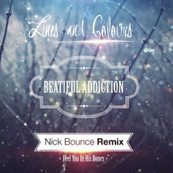 Beautiful Addiction (Nick Bounce Remix)
