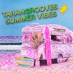 Tarangrooves Summer Vibes