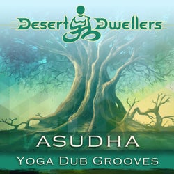 Asudha Yoga Dub Grooves
