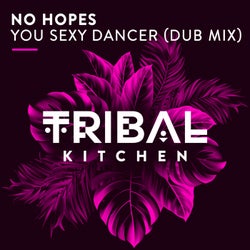 You Sexy Dancer (Dub Mix)