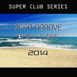 Deep Groove Beach Tunes 2014
