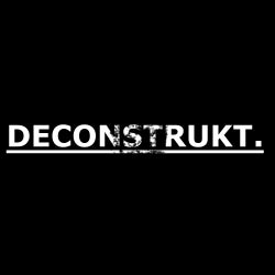 Deconstrukt.