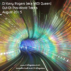 OutOfThisWorld Aug 2015 - DJ Kerry Rogers