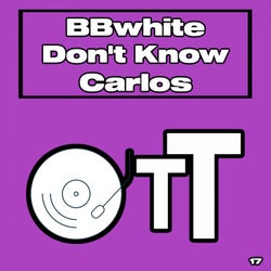 Don't Know Carlos