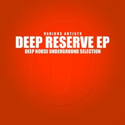 Deep Reserve (Deep House Underground Selection)