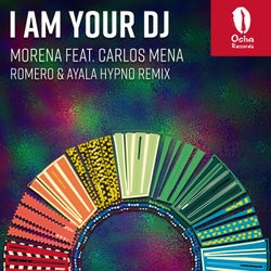 I Am Your DJ (Romero & Ayala Hypno Mix)