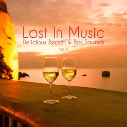 Lost in Music - Delicious Beach & Bar Sounds, Vol. 2