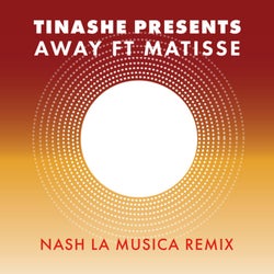 Away (feat. Matisse) [Nash La Musica Remix]