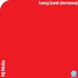 Bang Bank Remixes