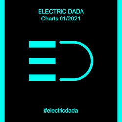 ELECTRIC DADA - CHARTS 01/2021