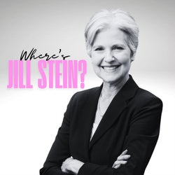 Where's Jill Stein? (feat. Tori Grier)