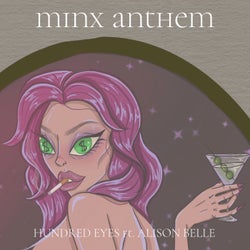 Minx Anthem (feat. Alison Belle)
