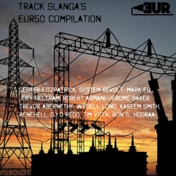 Track Slanga's EUR50 Compilation