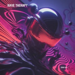 Rave Therapy