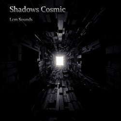 Shadows Cosmic